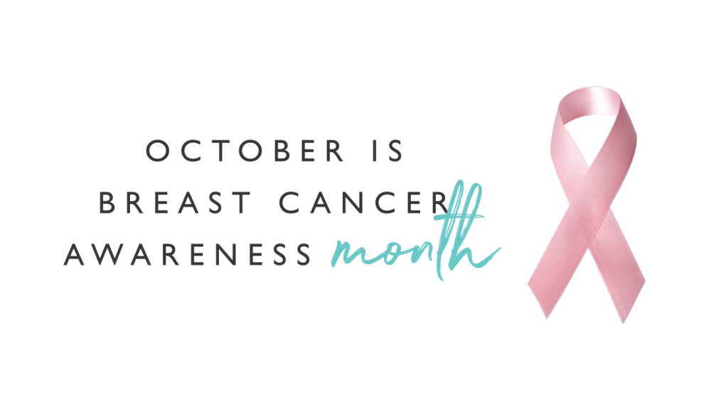 October is Breast Cancer Awareness Month